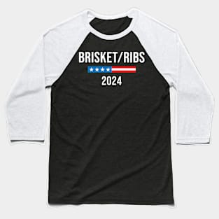 Brisket Ribs 2024 Funny Baseball T-Shirt